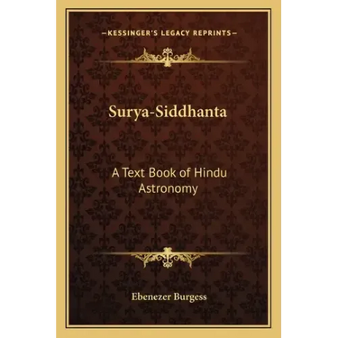 Surya-Siddhanta: A Text Book of Hindu Astronomy