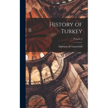 History of Turkey; Volume 2
