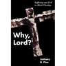 Why, Lord?