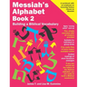 Messiah's Alphabet Book 2: Building a Biblical Vocabulary