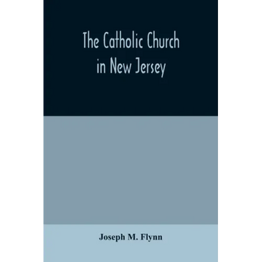 The Catholic Church in New Jersey