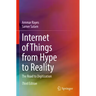 Internet of Things from Hype to Reality: The Road to Digitization