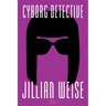 Cyborg Detective