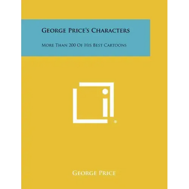 George Price's Characters: More Than 200 of His Best Cartoons