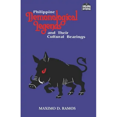Philippine Demonological Legends and Their Cultural Bearings