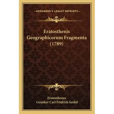 Eratosthenis Geographicorum Fragmenta (1789)