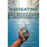 Navigating the Journey of a Lifetime