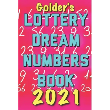 2021 Lottery Numbers Dream Book: Code Your Dreams Into Lotto Numbers You Can Use (USA, UK, EUROPE)