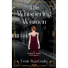 The Whispering Women