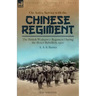On Active Service with the Chinese Regiment: The British Weihaiwei Regiment During the Boxer Rebellion, 1900