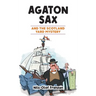 Agaton Sax and the Scotland Yard Mystery