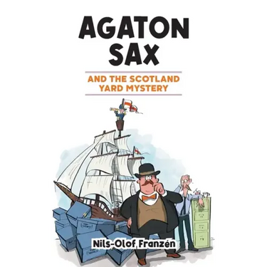 Agaton Sax and the Scotland Yard Mystery
