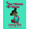 Lil' Miss Melanie's Melanin