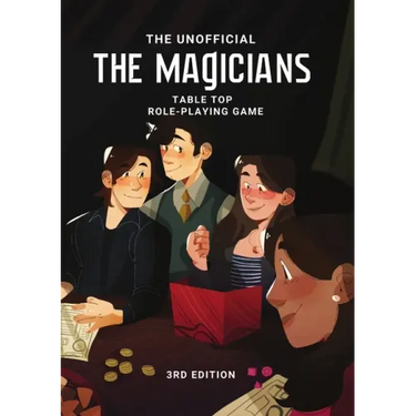 The Magicians Tabletop Roleplaying Game System: 3rd Edition
