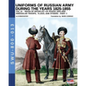 Uniforms of Russian army during the years 1825-1855 - Vol. 13: Irregular troops, flag and standard - Part 1