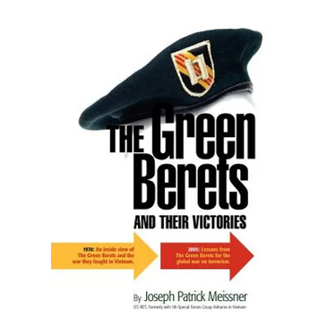 The Green Berets and Their Victories