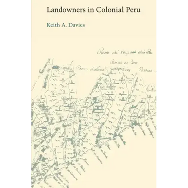 Landowners in Colonial Peru