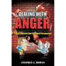 Dealing with Anger from a Natural and Spiritual Perspective