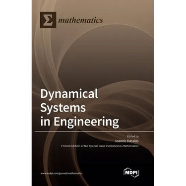Dynamical Systems in Engineering