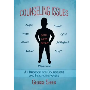 Counseling Issues: A Handbook For Counselors And Psychotherapists