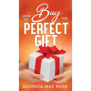 How To Buy The Perfect Gift