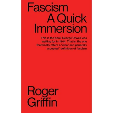 Fascism: A Quick Immersion