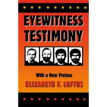 Eyewitness Testimony: With a New Preface