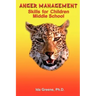 Anger Management Skills for Children Middle School