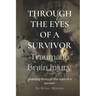 Through The Eyes of a Survivor - TBI: Traumatic Brain Injury