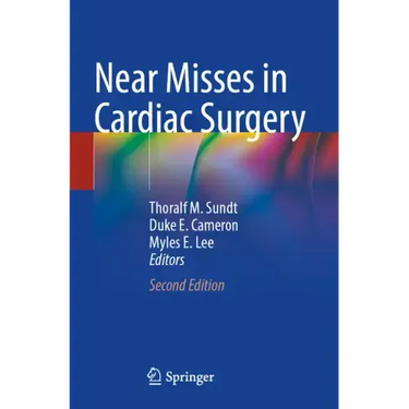 Near Misses in Cardiac Surgery