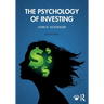 The Psychology of Investing