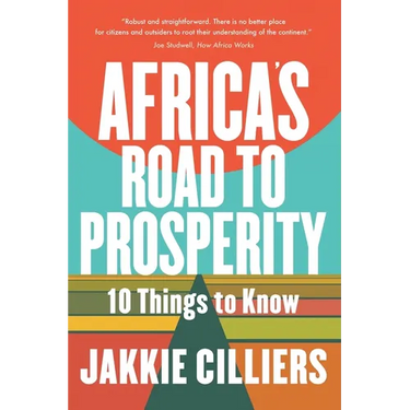 Africa's Road to Prosperity: 10 Things to Know
