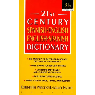 21st Century Spanish-English/English-Spanish Dictionary