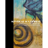 Mystical Southwest: A Collaboration of Fine Art by Yvette St.Amant & Robyn McClendon