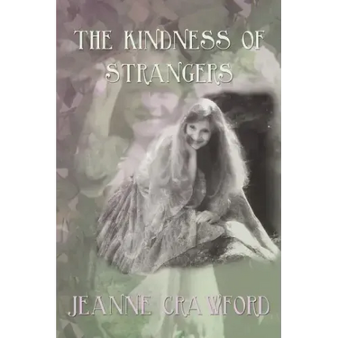 The Kindness of Strangers