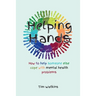 Helping Hands: How to Help Someone Else Cope with Mental Health Problems