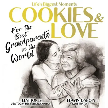 Cookies and Love: For the Best Grandparents in the World