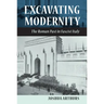 Excavating Modernity