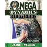 Omega Dynamics: Study Guide: Equipping a Warrior Class of Christians for the Days Ahead