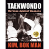 Taekwondo: Defense Against Weapons