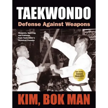 Taekwondo: Defense Against Weapons