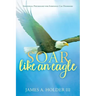 Soar Like An Eagle: Individual Psychology for Substance Use Disorders