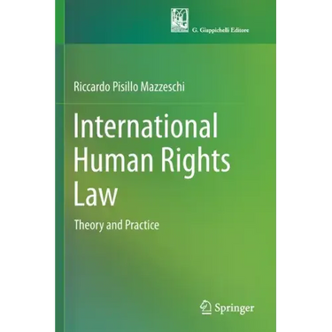 International Human Rights Law: Theory and Practice