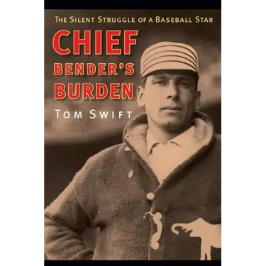 Chief Bender's Burden: The Silent Struggle of a Baseball Star