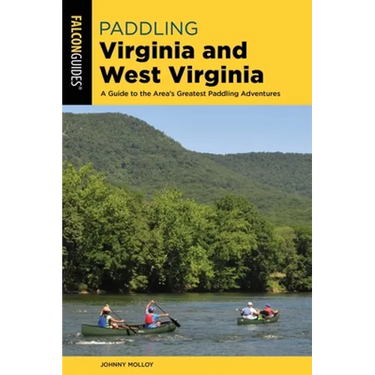 Paddling Virginia and West Virginia