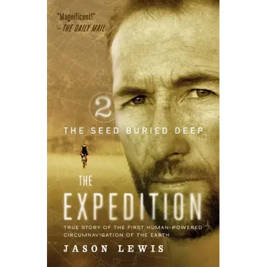 The Seed Buried Deep (the Expedition Trilogy, Book 2)