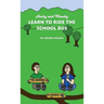 Andy and Mandy Learn to Ride the School Bus