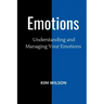Emotions: Understanding and Managing your Emotions