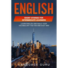 English Short Stories for Intermediate Learners: Learn English and Build Your Vocabulary the Fun and Easy Way