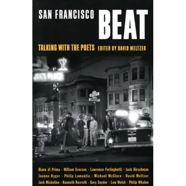 San Francisco Beat: Talking with the Poets